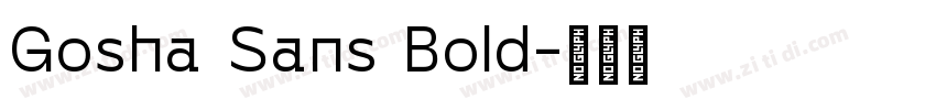 Gosha Sans Bold字体转换